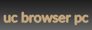 uc browser pc